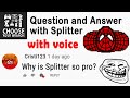 Answering your Questions | Q/A with Splitter