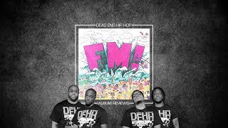 Vince Staples - FM! Album Review | DEHH