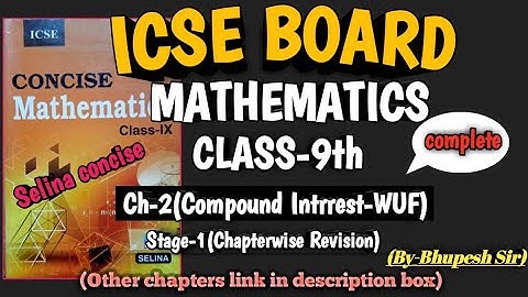 Cl-9th icse ch-2(Comound Interest-without using formula) Stage-1 chapterwise revision of Selina book