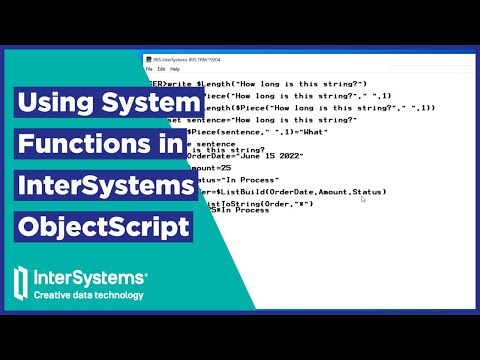 Using System Functions in InterSystems ObjectScript