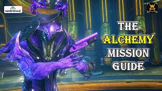 The ALCHEMY mission guide WARFRAME