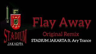 FLY AWAY STADIUM JAKARTA