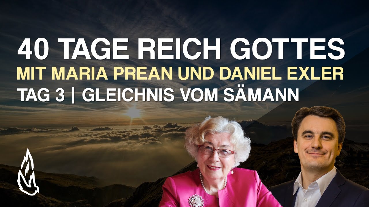 40 Tage Reich Gottes | Tag 3 | Gleichnis vom Sämann