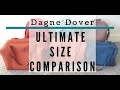 Dagne dover ultimate size comparison