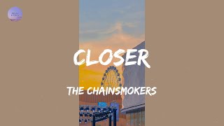 Closer (Lyrics) - The Chainsmokers