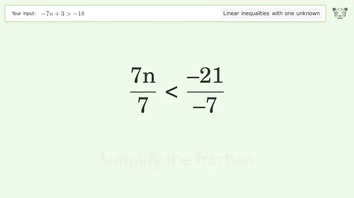Solving Linear Inequalities: -7n+3 is Greater Than  -18