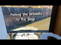 Putting the wheels to the ship
