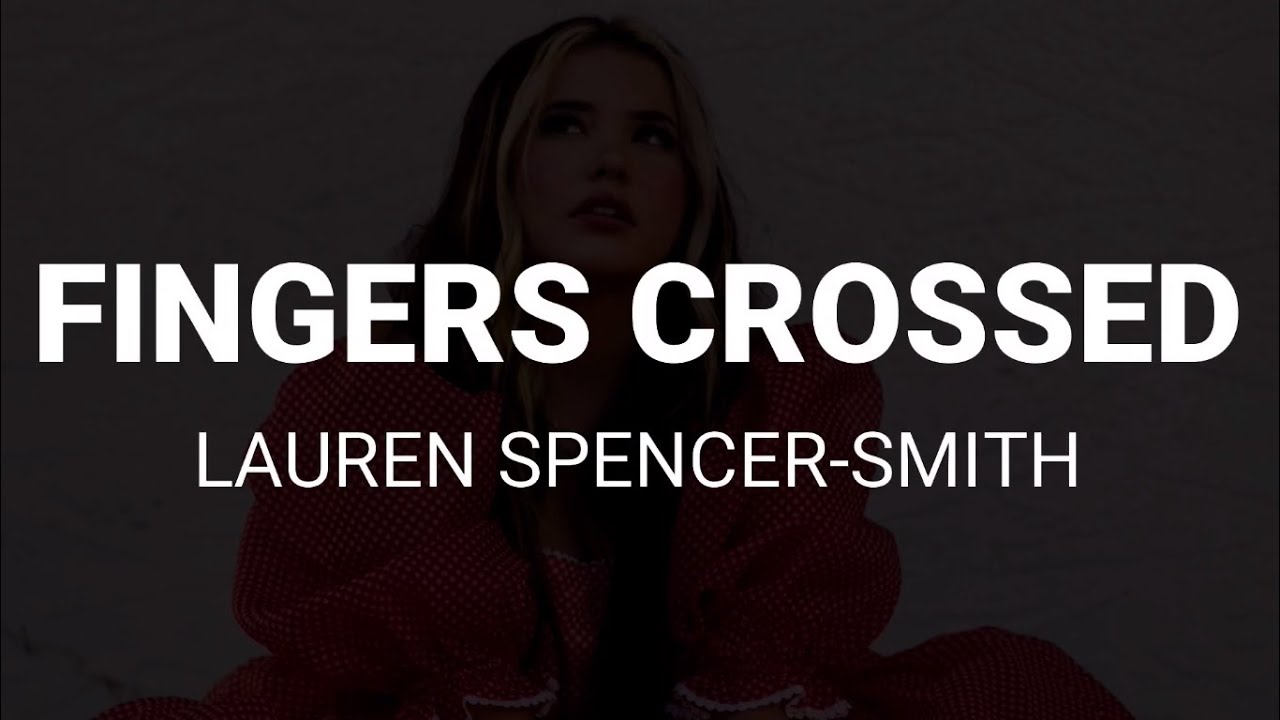 Lauren SpencerSmith Fingers Crossed (Karaoke Instrumental) YouTube