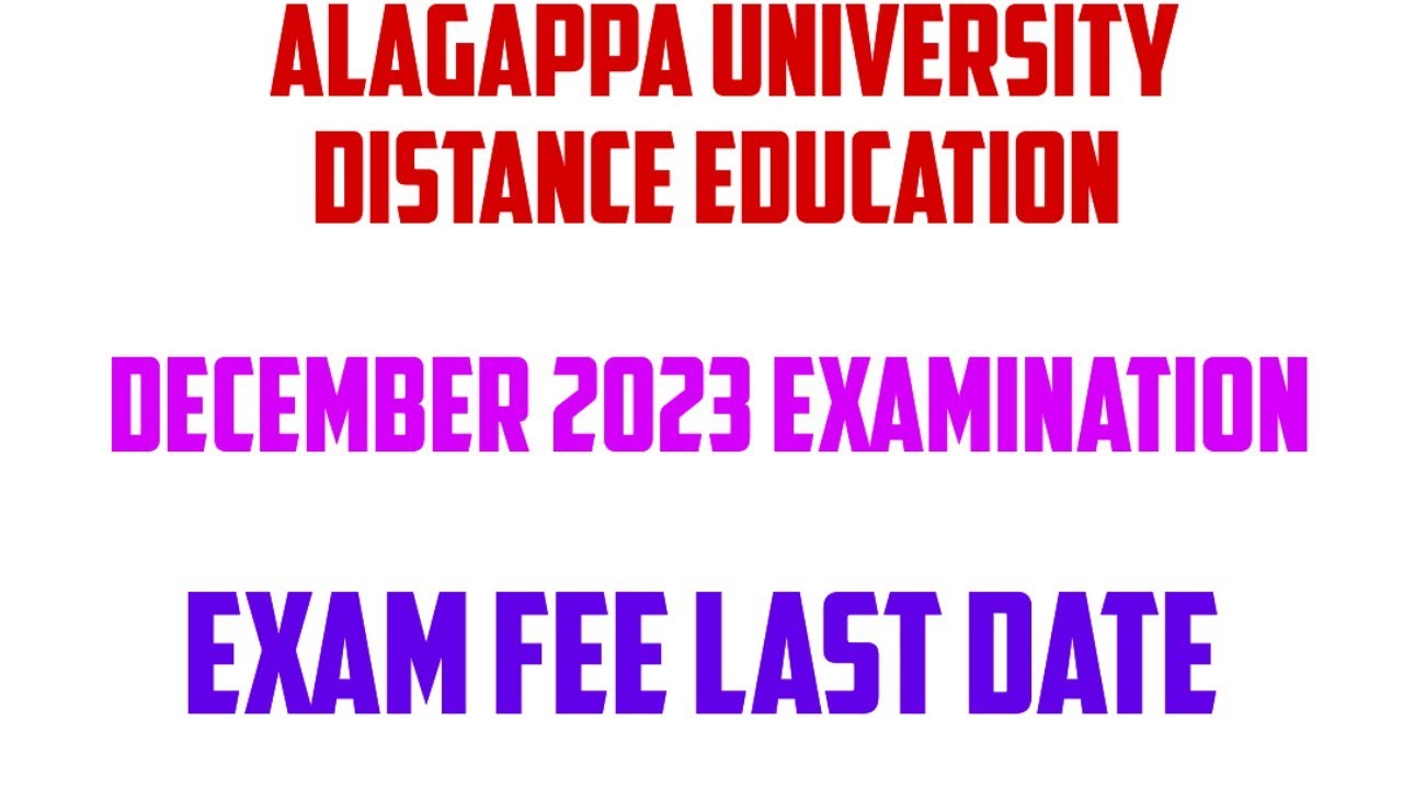Alagappa University Alagappa University Distance Education Exam Fee alagappa-university-alagappa-university-distance-education-exam-fee