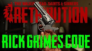 Rick Grimes Code for Retribution - The Walking Dead: Saints &amp; Sinners Chapter 2: Retribution