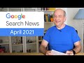 Google search news april 21  page experience  core web vitals ranking change and more