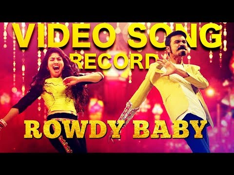 rowdy-baby-song-records-|-maari-2-|-dhanush-|-sai-pallavi-|-yuvan-shankar-raja