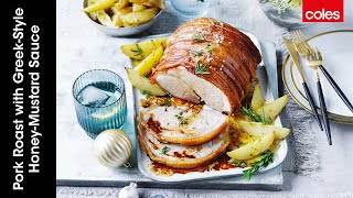 Pork Roast with Greek-Style Honey-Mustard Sauce | Cook with Curtis Stone | Coles