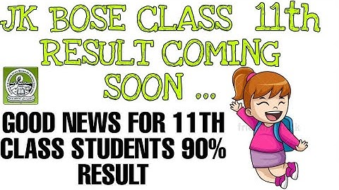 jkbose class 11th result || jkbose class 11th result update