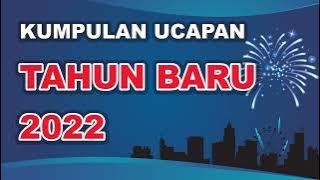 Ucapan Tahun Baru 2022 | Selamat Tahun Baru 1 Januari 2022