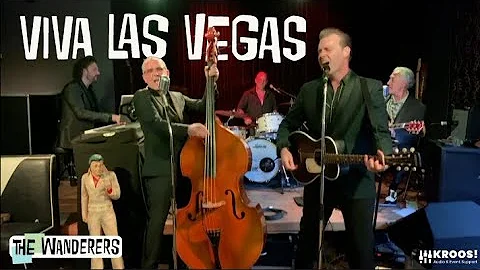 Viva Las Vegas - Elvis cover by the Wanderers | 50’s & early 60’s classics Rocknroll band