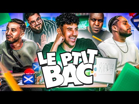 Le Ptit Bac ( avec NICOTINE, LA FLECHE, DOIGBY et VARGASS )