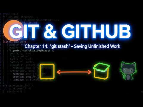 Git - git stash (Chapter 14)