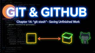 Git - git stash (Chapter 14)