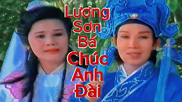 Cải Lương | Lương Sơn Bá Chúc Anh Đài _ Tài Linh, Vũ Linh