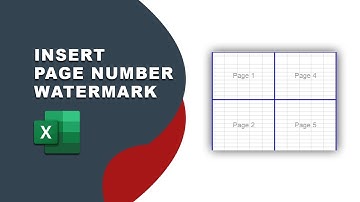 How to insert page number watermark in Excel