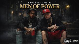 Dave East & Millyz - Men Of Power (Full Mixtape) 2026