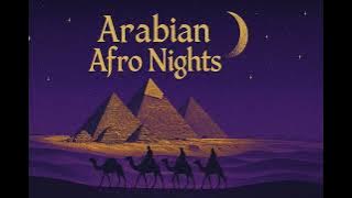 Arabian Dreams | Oriental Afro House Mix 2025 (DJ Elf)