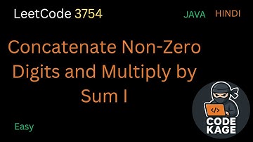LeetCode 3754 | Concatenate Non-Zero Digits and Multiply by Sum | Easy Java