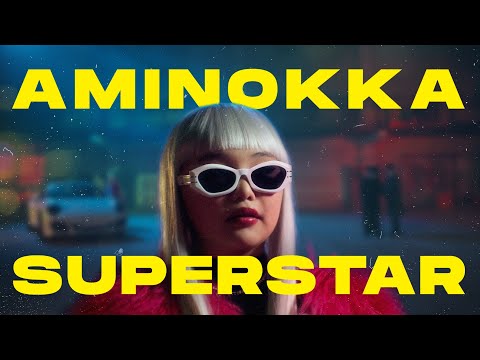 Aminokka - Superstar