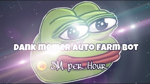 DANK MEMER AUTO FARM BOT!!! Tutorial: How to install and run the bot.