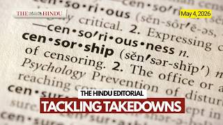 Online censorship is a threat to the fundamental right to free expression | The Hindu Editorial