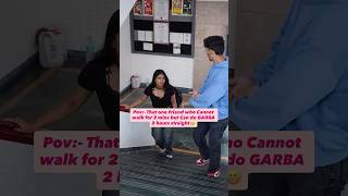 That one friend who cannot walk for 2 mins can do GARBA for 2 hours straight 😂😂 #collegelife