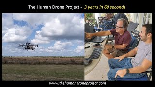 The Human Drone Project - 3 years in 60 seconds (06/2022)