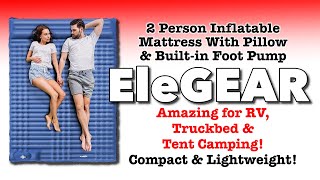 EleGEAR Inflatable Sleeping Pad (Mattress): UPDATED REVIEW!