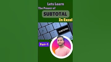 Excel me Subtotal k kya fayade hain | Why we use subtotal #excel #excelshorts