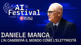 Daniele Manca: LAI cambierà il mondo come lelettricità - AI*Festival 2026