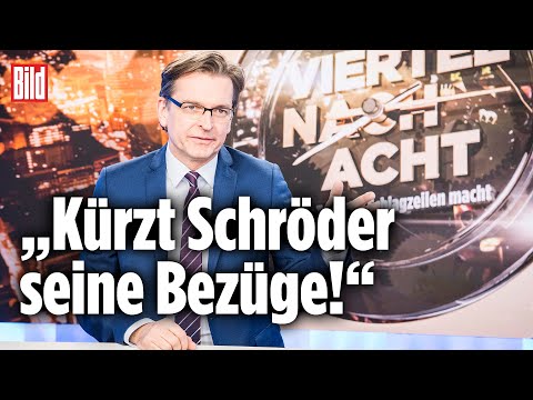 Schröder kassiert Altkanzler-Bezüge UND Putin-Millionen | Claus Strunz bei Viertel nach Acht