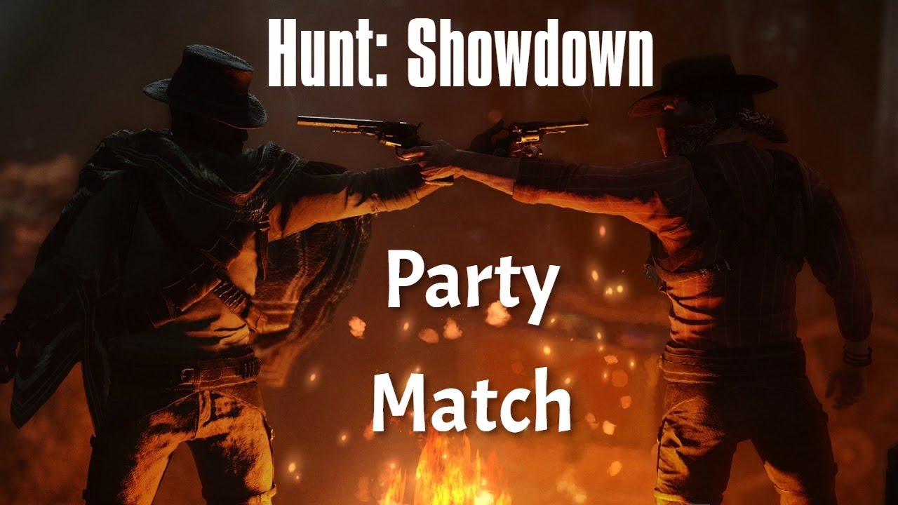 Hunt: Showdown. Party Match | Хант Шоудаун. Матч в команде