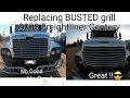 Replacing busted grill on 2008 Freightliner Century
