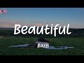 Beautiful - Bazzi (Lyrics)