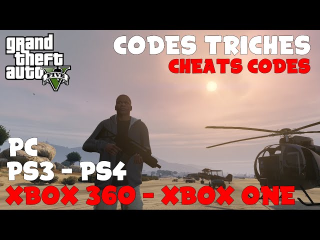 Codes de triche & astuces GTA 5 sur Playstation 3 (PS3) / Playstation 4  (PS4) - Next Stage