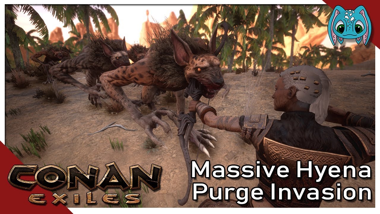 Massive Hyena Purge Invasion S1 Ep20 Conan Exiles PVP Lets Play
