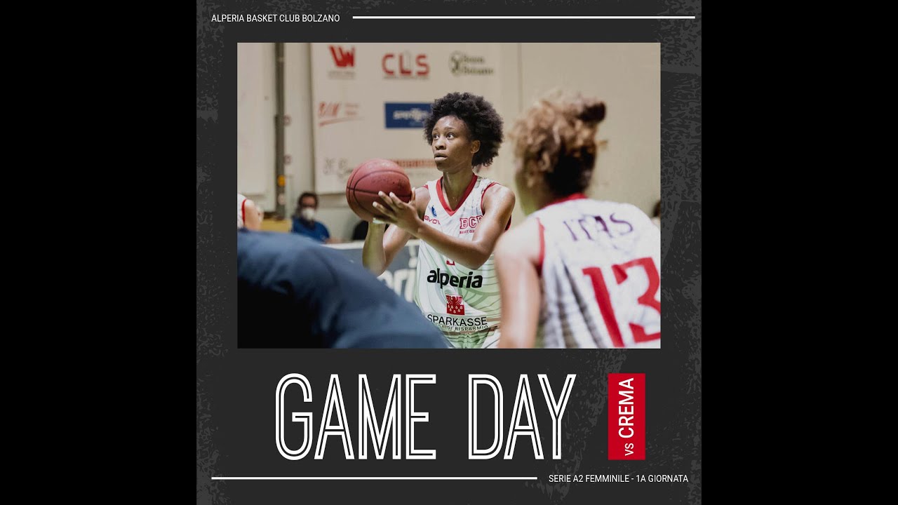 Alperia Basket Club Bolzano vs Basket Team Crema YouTube