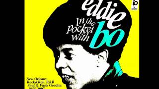 Video thumbnail of "Eddie Bo - Check Your Bucket"