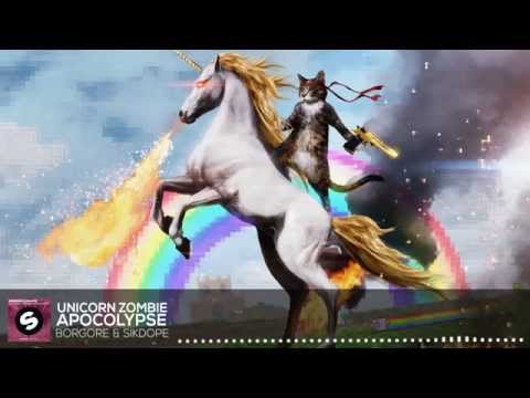 Borgore & Sikdope - Unicorn Zombie Apocalypse