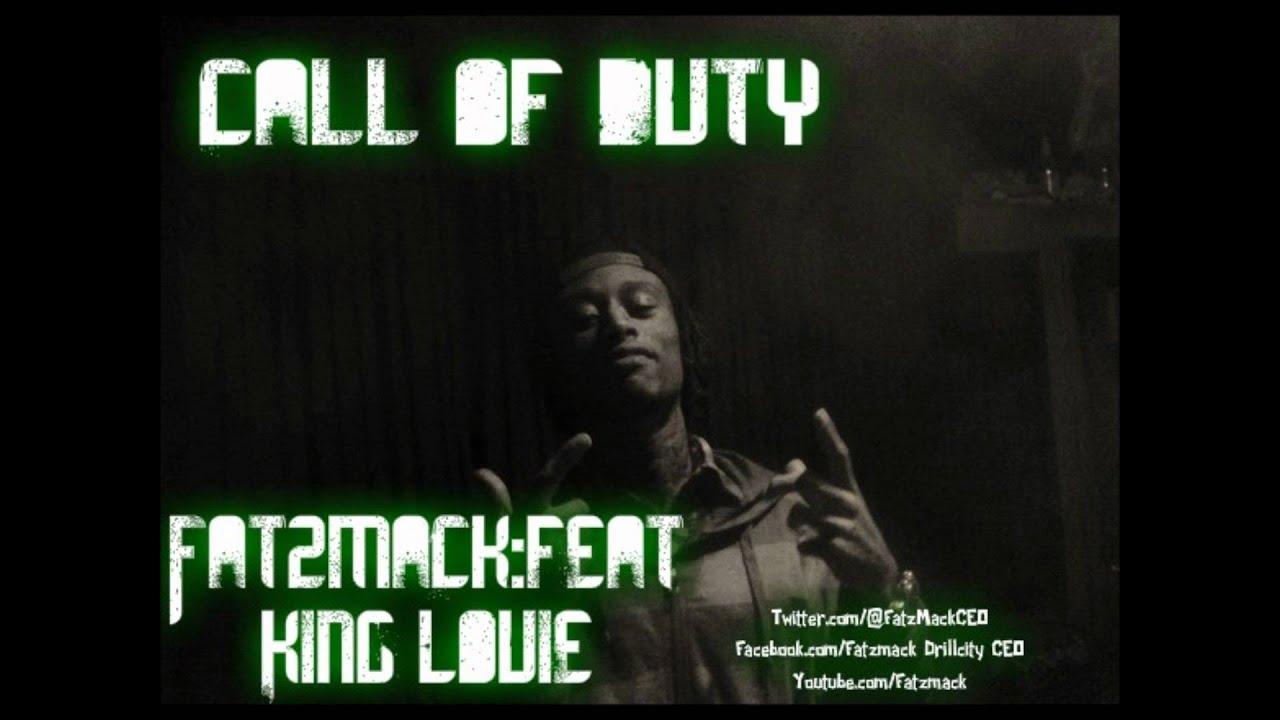 Fatzmack:"Call of Duty"feat. King Louie