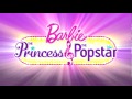 Barbie Princess And The Popstar Remake Version Of First Trailer