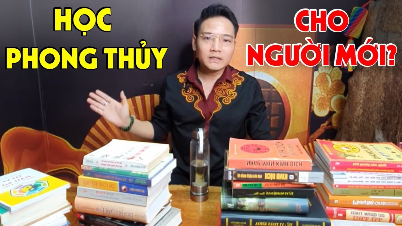 Khóa học phong thủy | Người Mới Bắt Đầu Học Phong Thủy Nên Bắt Đầu Từ Đâu?