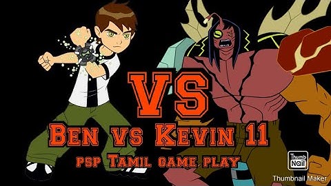 classic Ben 10 vs Kevin 11, PSP Ben 10 protector of earth