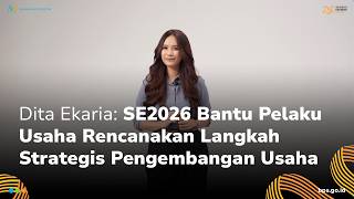 Dita Ekaria: SE2026 Bantu Pelaku Usaha Rencanakan Langkah Strategis Pengembangan Usaha